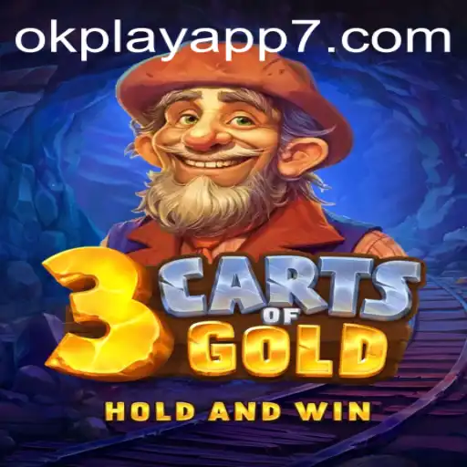 Discover the Strategic World of 3cartsOfGold on the Okplay App