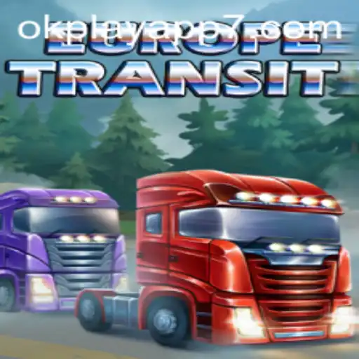 Discover the Adventure of EuropeTransit on the OkPlay App