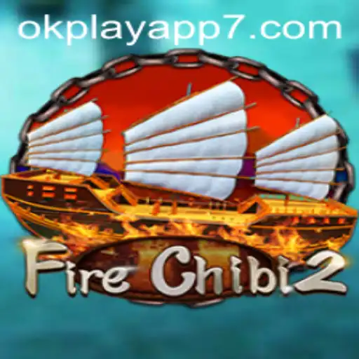 Discover the Thrilling World of FireChibi2