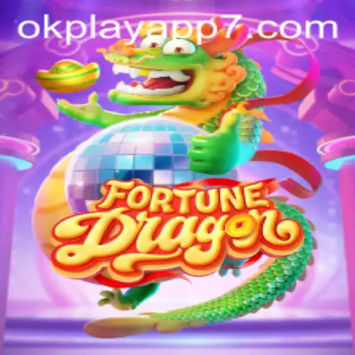 Exploring the Thrilling World of FortuneDragon on the OkPlay App
