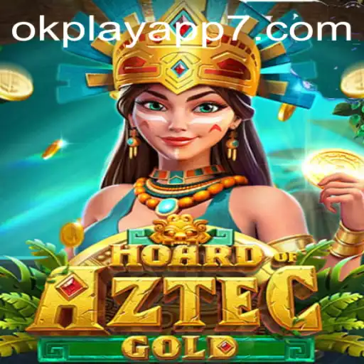 Unveiling the Secrets of HoardofAztecgold: An Adventure on the Okplay App