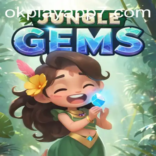 Discovering JungleGems: A Thrilling Adventure with Okplay App