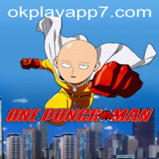 OnePunchMan Game: A Thrilling Adventure on the Okplay App