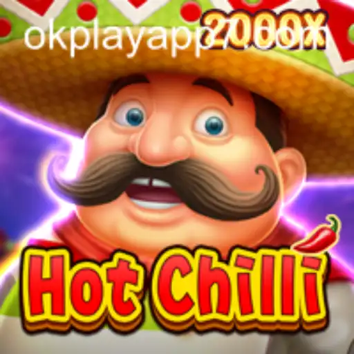 Unveiling HotChilli on OKPlay App