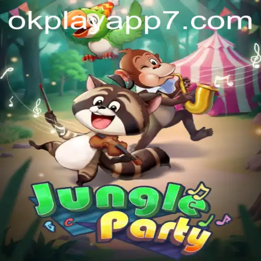 Unveiling JungleParty on OkPlay App: A Thrilling Adventure Awaits