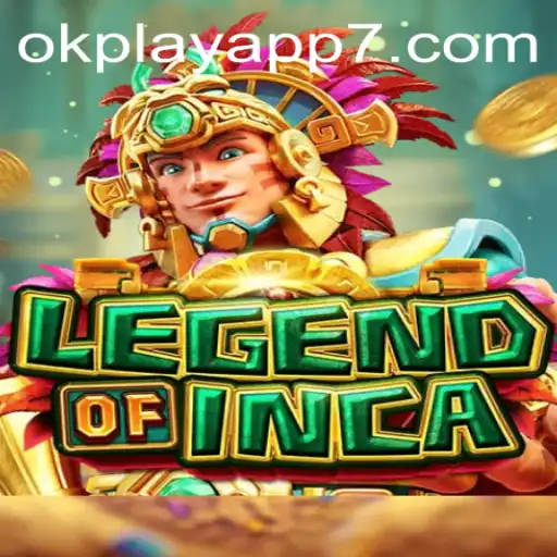 LegendofInca: Unveiling a Mystical Adventure on the OKPLAY App