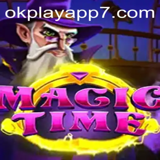 Discover the Enchanting World of MagicTime on the Okplay App