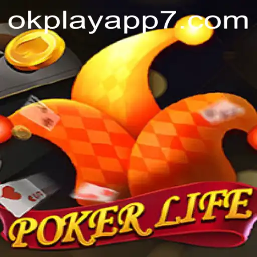 Experience the Thrills of PokerLife on the Okplay App
