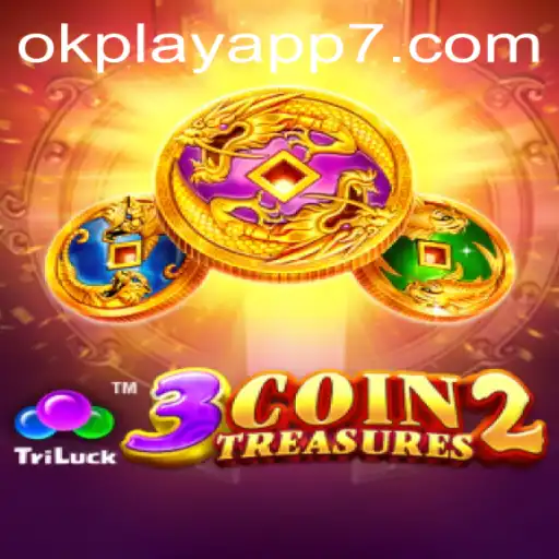 Discover the Excitement of 3CoinTreasures2 on the okplay App