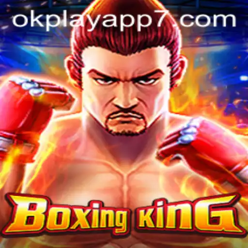 Unveiling BoxingKing on the OkPlay App