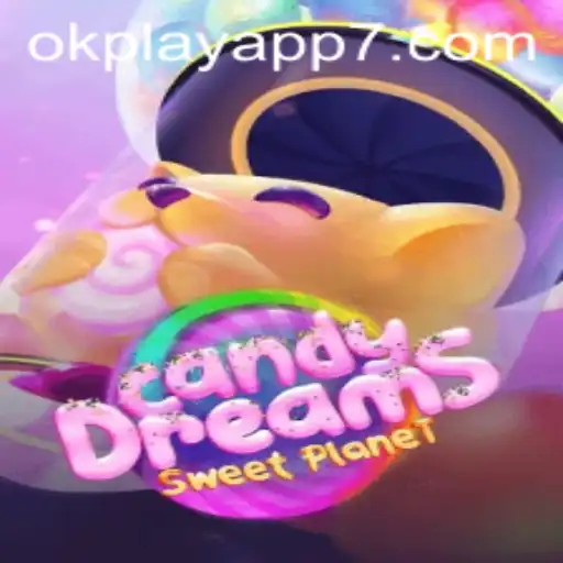 Discover the Sweet World of CandyDreams on the OkPlay App