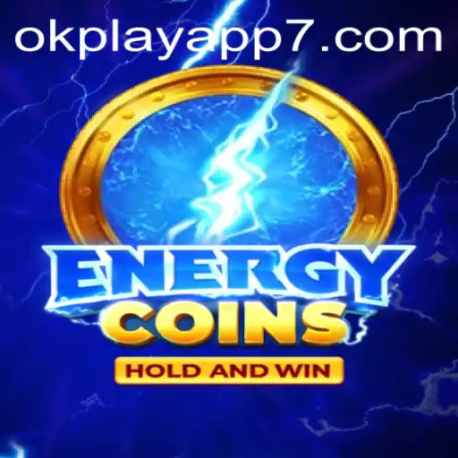 Discover the Exciting World of EnergyCoins on the Okplay App