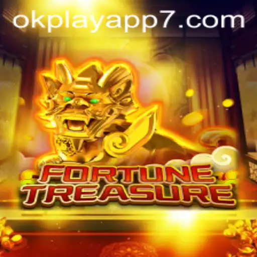 Discovering FortuneTreasure: An Exciting New Addition on the OKPlay App