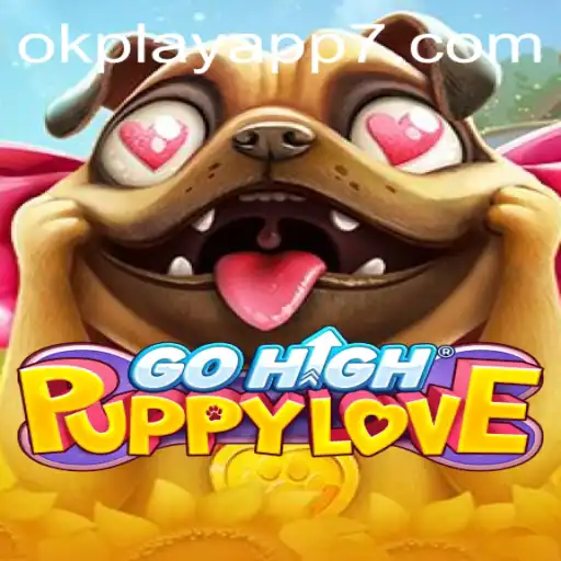 Unlocking the Charm of GoHighPuppyLove: A Delightful Adventure on the Okplay App