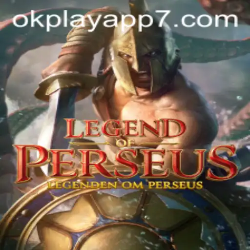Unveiling LegendofPerseus on the OKPlay App