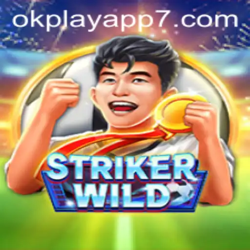 Unveiling StrikerWILD: A New Adventure on the Okplay App