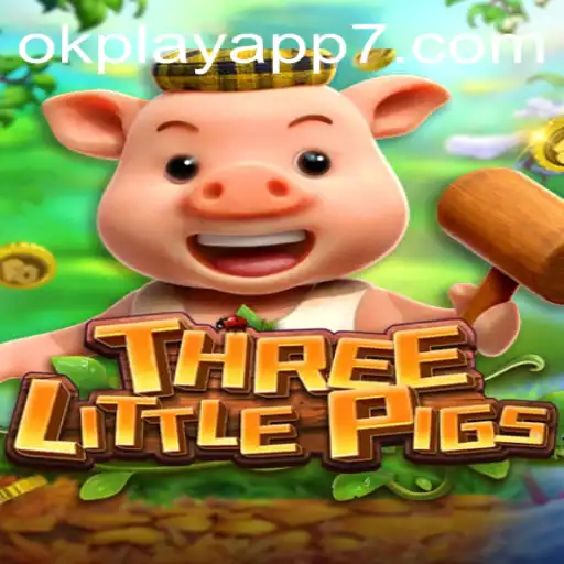 Discover the Exciting World of THREELITTLEPIGS on the OKPLAY App