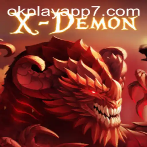 Unveiling XDemon: A New Gaming Sensation on the Okplay App