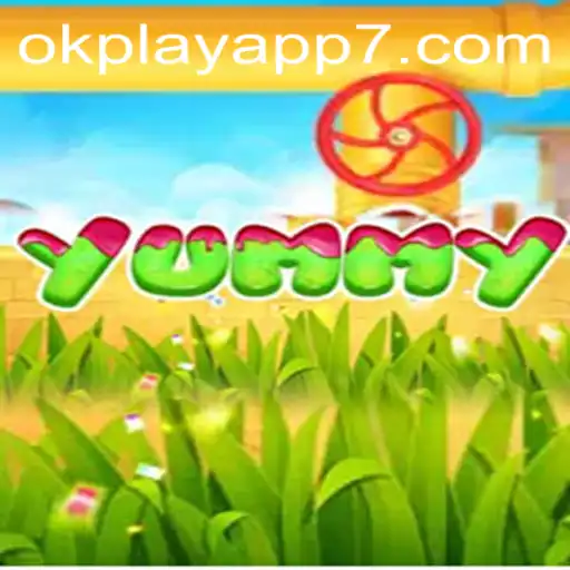 Exploring the World of Yummy: The New Sensation on the Okplay App